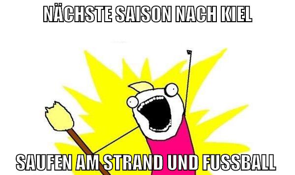 nächste saison nach kiel saufen am strand und fussball