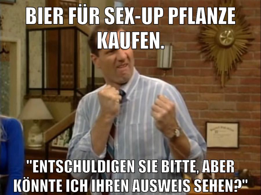 Bier für Sex-Up Pflanze kaufen. "Entschuldigen Sie bitte, aber könnte ich ihren Ausweis sehen?"