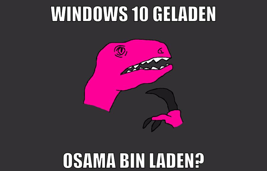 windows 10 geladen osama bin laden?