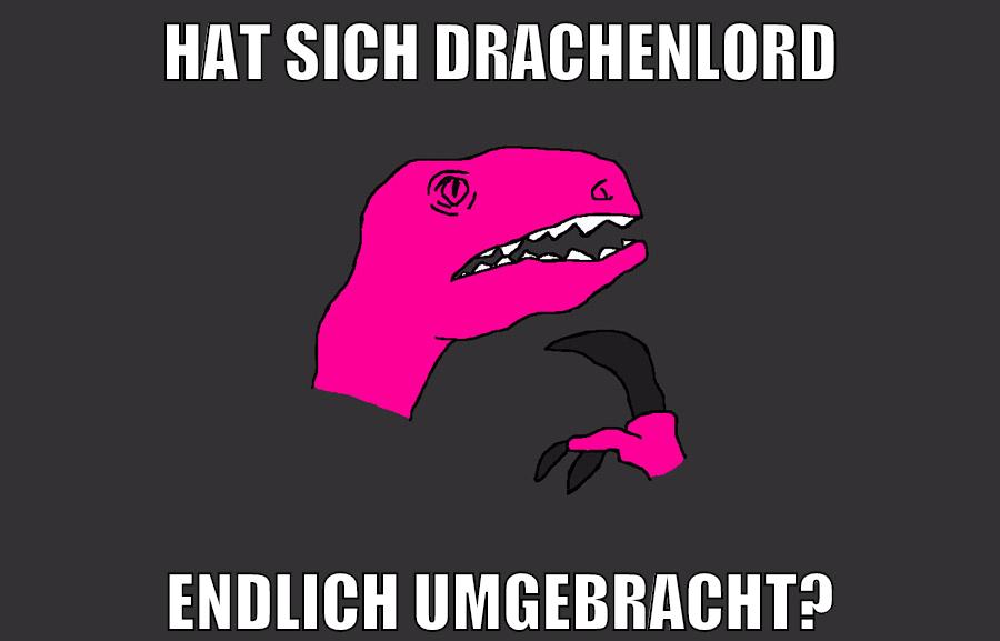 hat sich drachenlord endlich umgebracht?