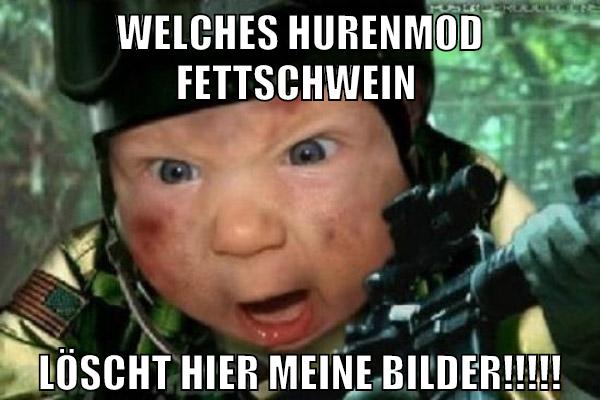 welches hurenmod fettschwein löscht hier meine bilder!!!!!