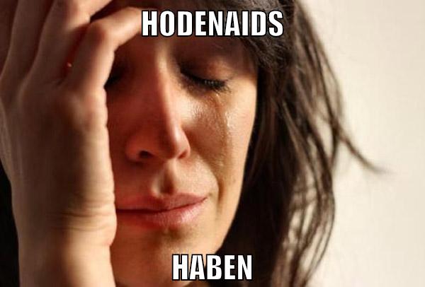 hodenaids haben