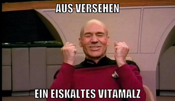 aus versehen ein eiskaltes Vitamalz