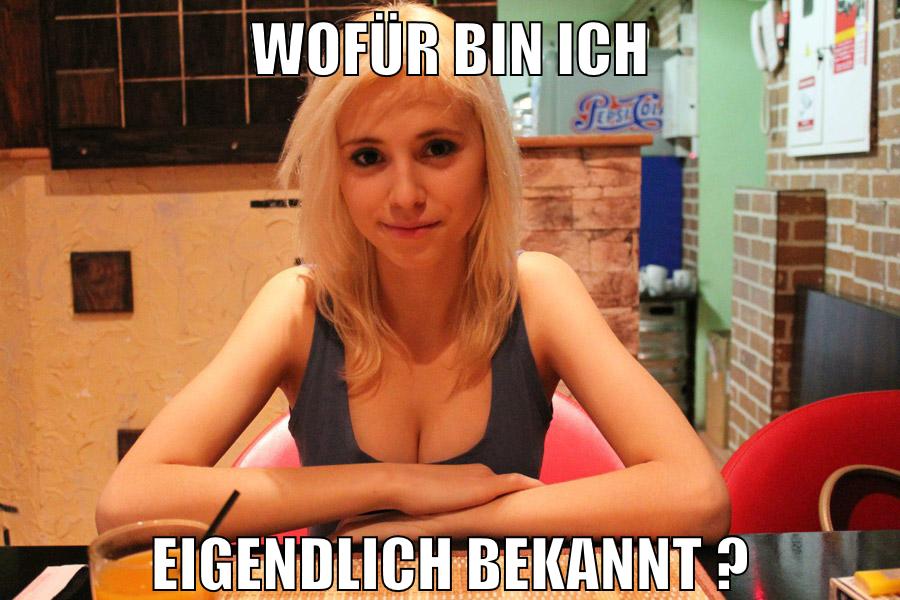 WOFÜR BIN ICH EIGENDLICH BEKANNT ?