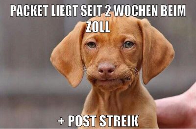 packet liegt seit 2 wochen beim zoll + post streik