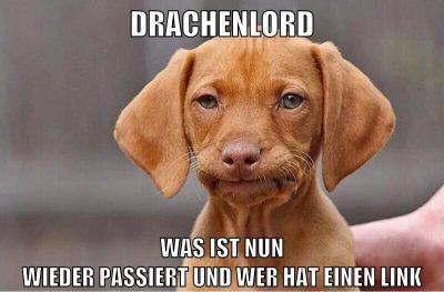 drachenlord was ist nun wieder passiert und wer hat einen link