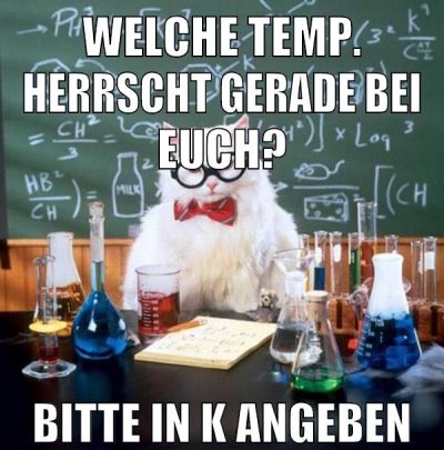 welche temp. herrscht gerade bei euch? bitte in k angeben