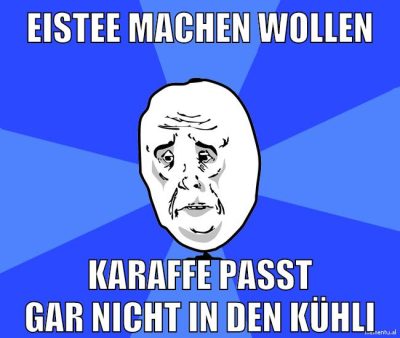 eistee machen wollen karaffe passt gar nicht in den kühli