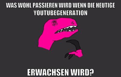 was wohl passieren wird wenn die heutige youtubegeneration erwachsen wird?