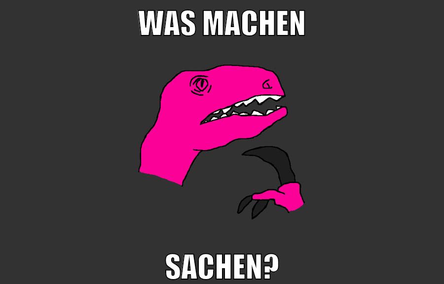 was machen sachen?