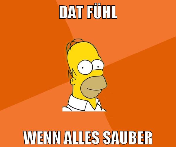 Dat Fühl Wenn alles sauber
