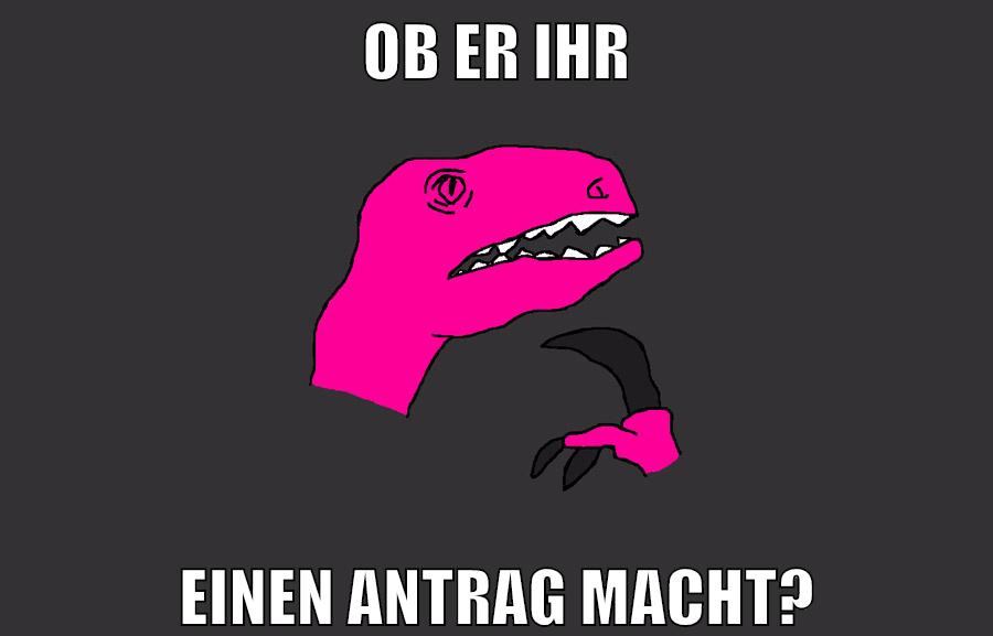 ob er ihr einen antrag macht?