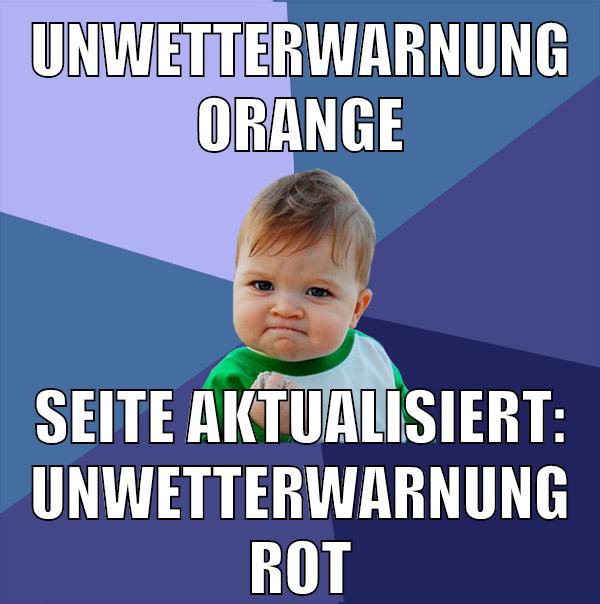 unwetterwarnung orange seite aktualisiert: Unwetterwarnung rot
