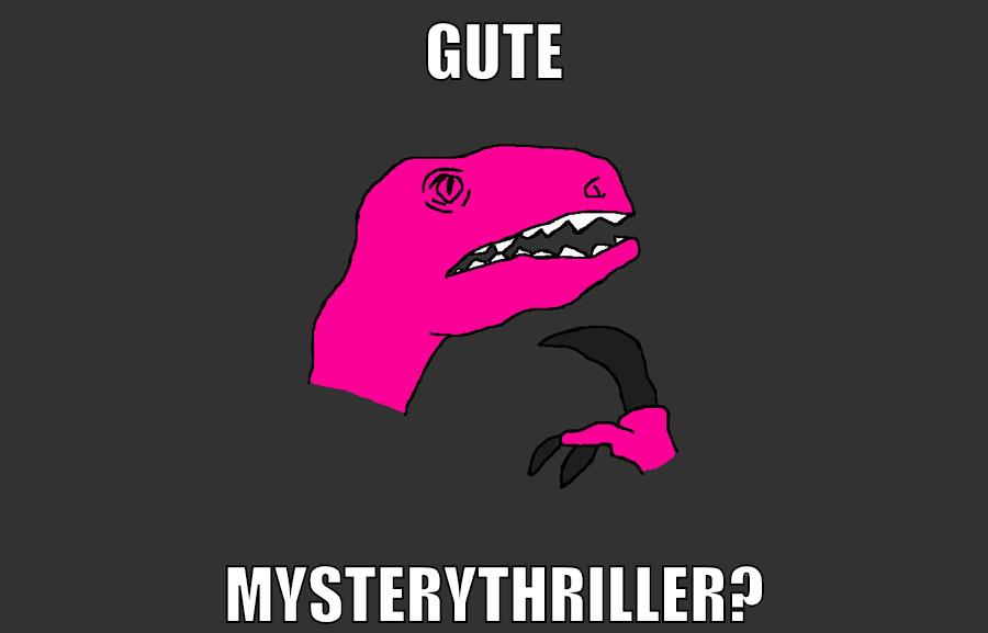 Gute Mysterythriller?
