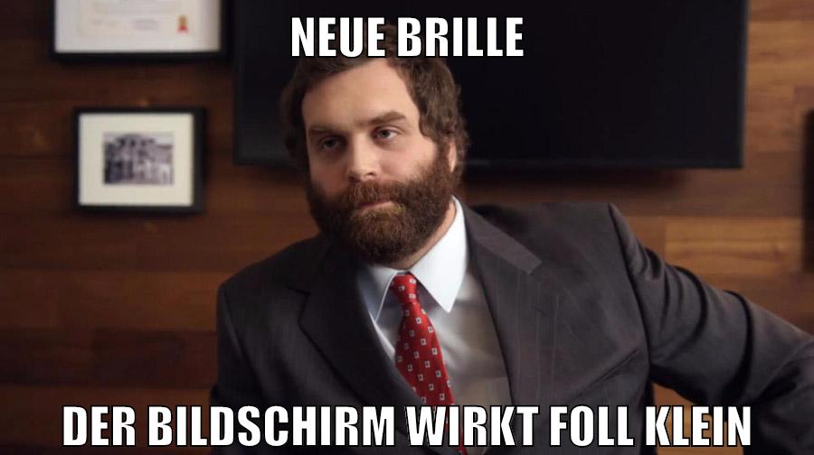 neue brille der bildschirm wirkt foll klein