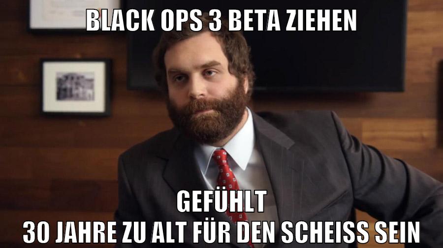 black ops 3 beta ziehen gefühlt 30 jahre zu alt für den scheiß sein