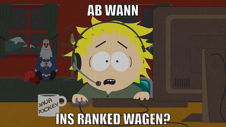 AB WANN INS RANKED WAGEN?