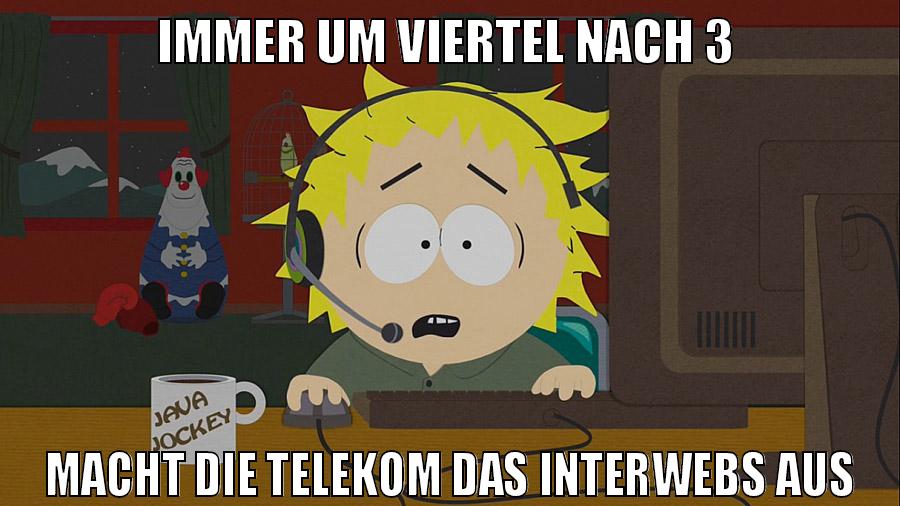 immer um viertel nach 3 macht die telekom das interwebs aus