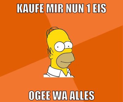 kaufe mir nun 1 eis ogee wa alles