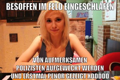 besoffen im feld eingeschlafen von aufmerksamen polizisten aufgeweckt werden und erstmal penor gezeigt xddddd