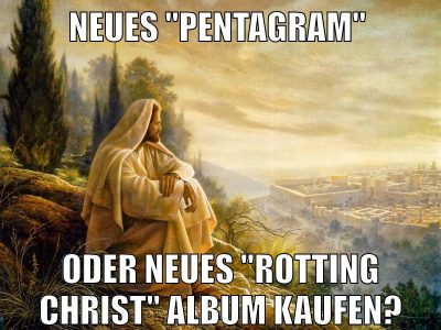 Neues "Pentagram" oder neues "Rotting Christ" Album kaufen?
