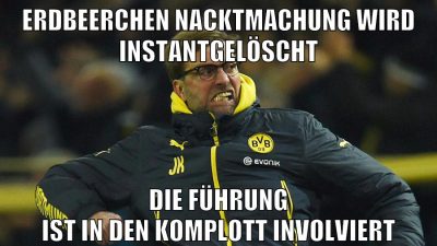 erdbeerchen nacktmachung wird instantgelöscht die führung ist in den komplott involviert