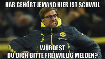 hab gehört jemand hier ist schwul würdest du dich bitte freiwillig melden?