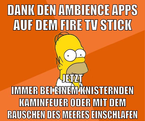 dank den ambience apps auf dem fire tv stick jetzt immer bei einem knisternden kaminfeuer oder mit dem rauschen des meeres einschlafen