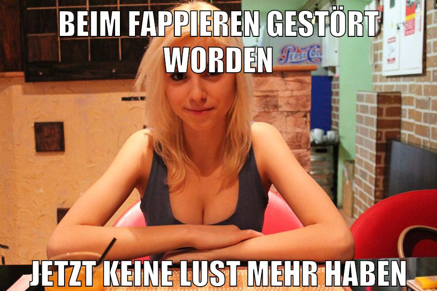 beim fappieren gestört worden jetzt keine lust mehr haben