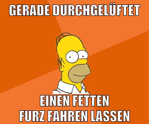 gerade durchgelüftet einen fetten furz fahren lassen