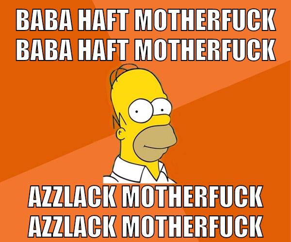 baba haft motherfuck baba haft motherfuck azzlack motherfuck azzlack motherfuck