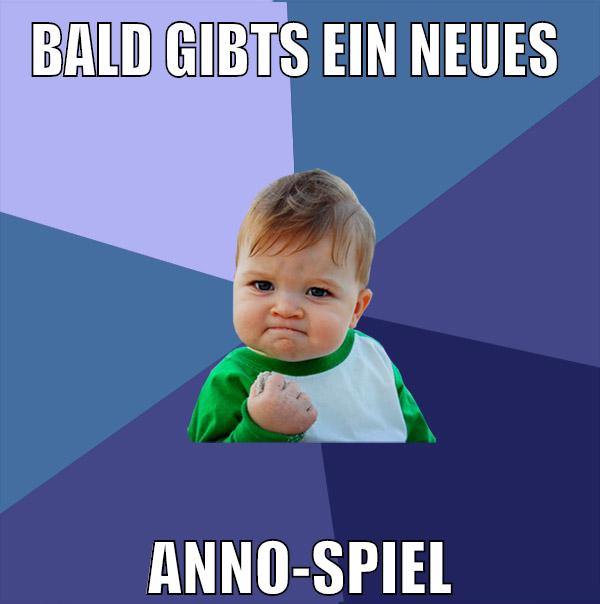 bald gibts ein neues anno-spiel