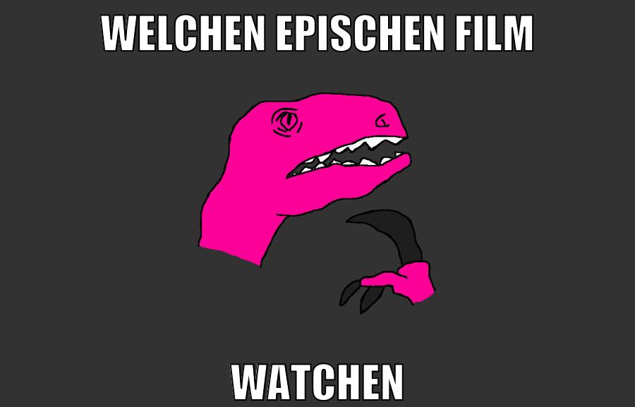 welchen epischen film watchen