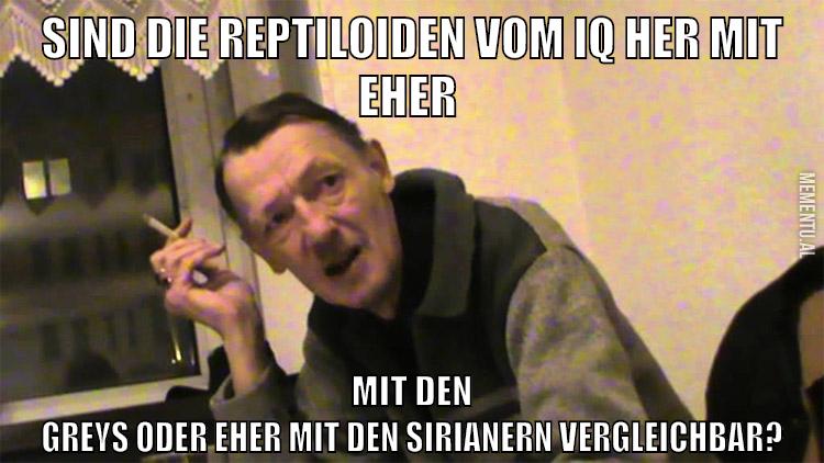SIND DIE REPTILOIDEN VOM IQ HER MIT EHER MIT DEN GREYS ODER EHER MIT DEN SIRIANERN VERGLEICHBAR?