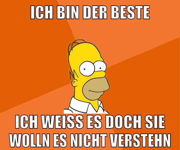 ich bin der beste ich weiß es doch sie wolln es nicht verstehn