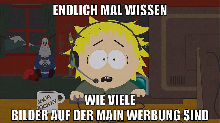 Endlich mal wissen wie viele Bilder auf der Main Werbung sind