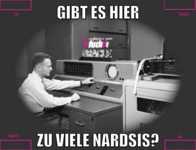 Gibt es hier zu viele Nardsis?