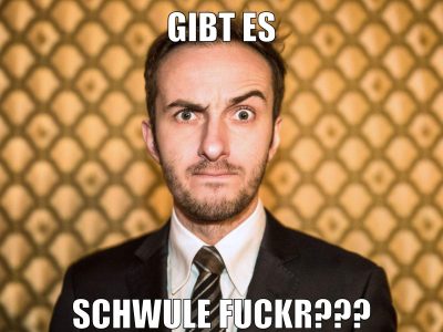 Gibt es schwule Fuckr???
