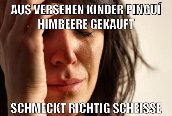 aus versehen kinder pinguí himbeere gekauft schmeckt richtig scheiße