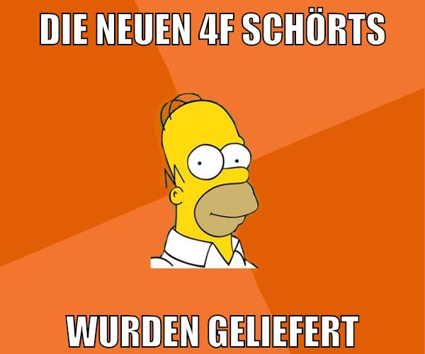 die neuen 4f schörts wurden geliefert