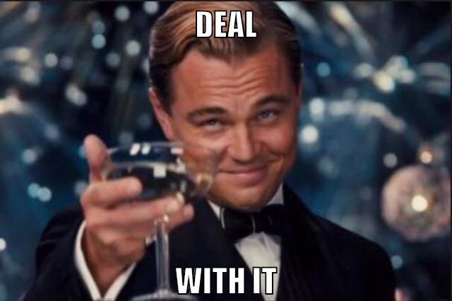 Deal With it
