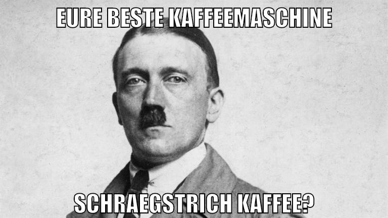Eure beste kaffeemaschine schraegstrich kaffee?