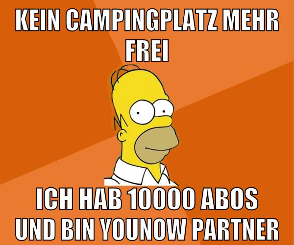 kein campingplatz mehr frei ich hab 10000 abos und bin younow partner