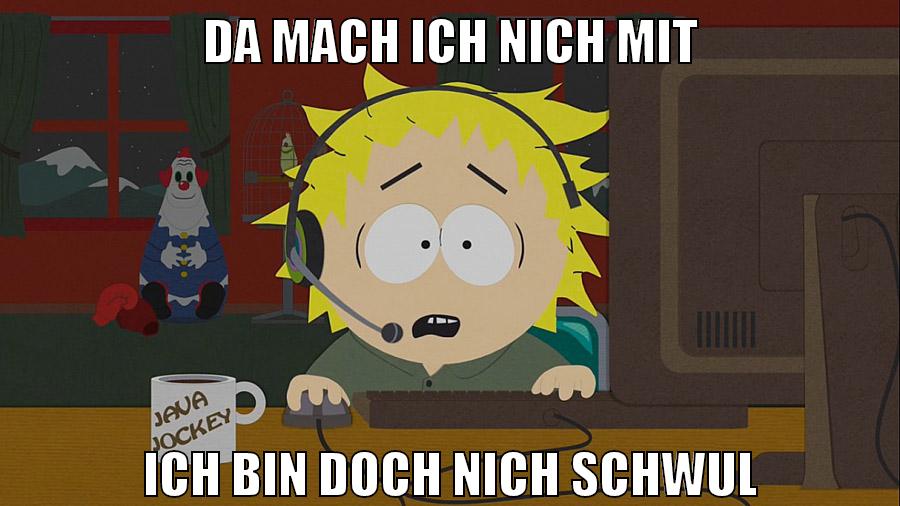 da mach ich nich mit ich bin doch nich schwul