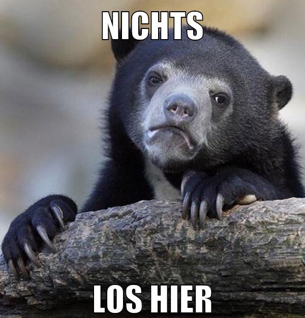 nichts los hier