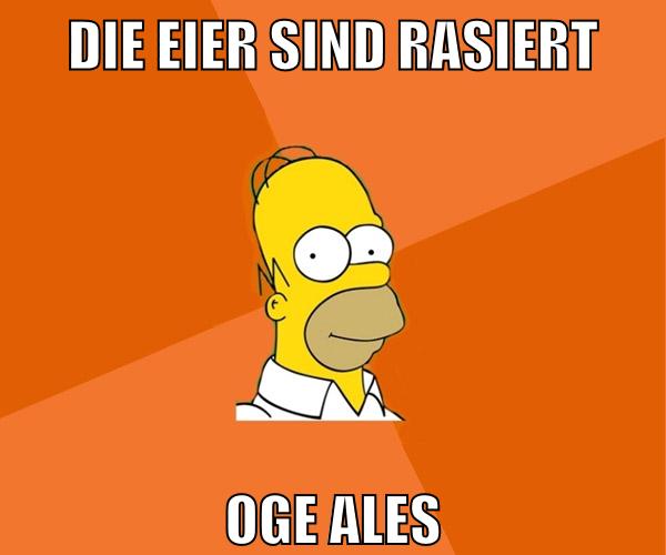 die eier sind rasiert oge ales