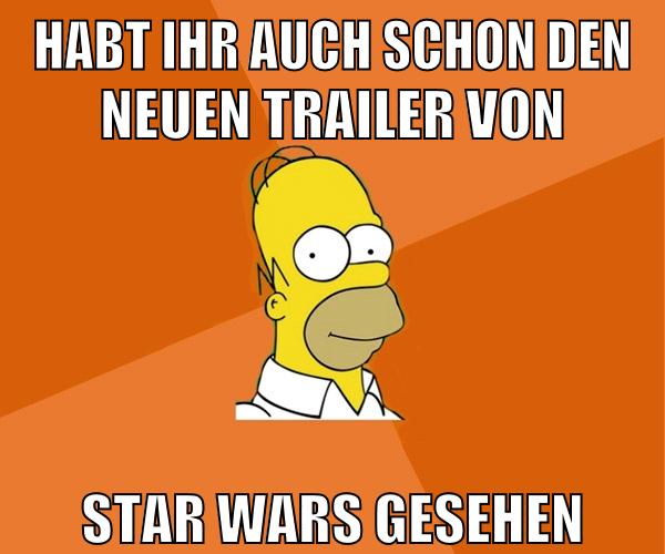 habt ihr auch schon den neuen trailer von star wars gesehen