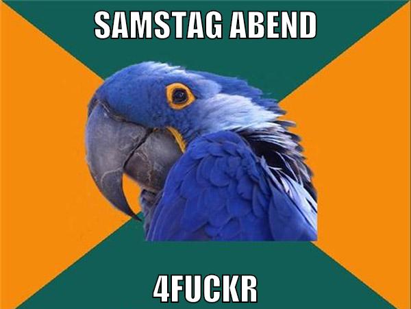 samstag abend 4fuckr