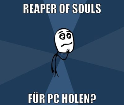 reaper of souls für pc holen?