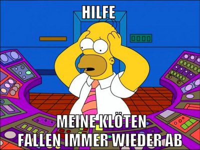 HILFE MEINE KLÖTEN FALLEN IMMER WIEDER AB